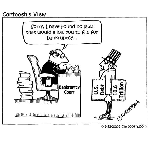 Cartoosh's View: Bankruptcy Court 1-13-2009 (The U.S. Debt Woes are not student debt woes of course, but there may be some parallels) - Cartoosh / Creative Commons - GNU Free Documentation (http://commons.wikimedia.org/wiki/File:20090113_bankruptcy-01.jpg)